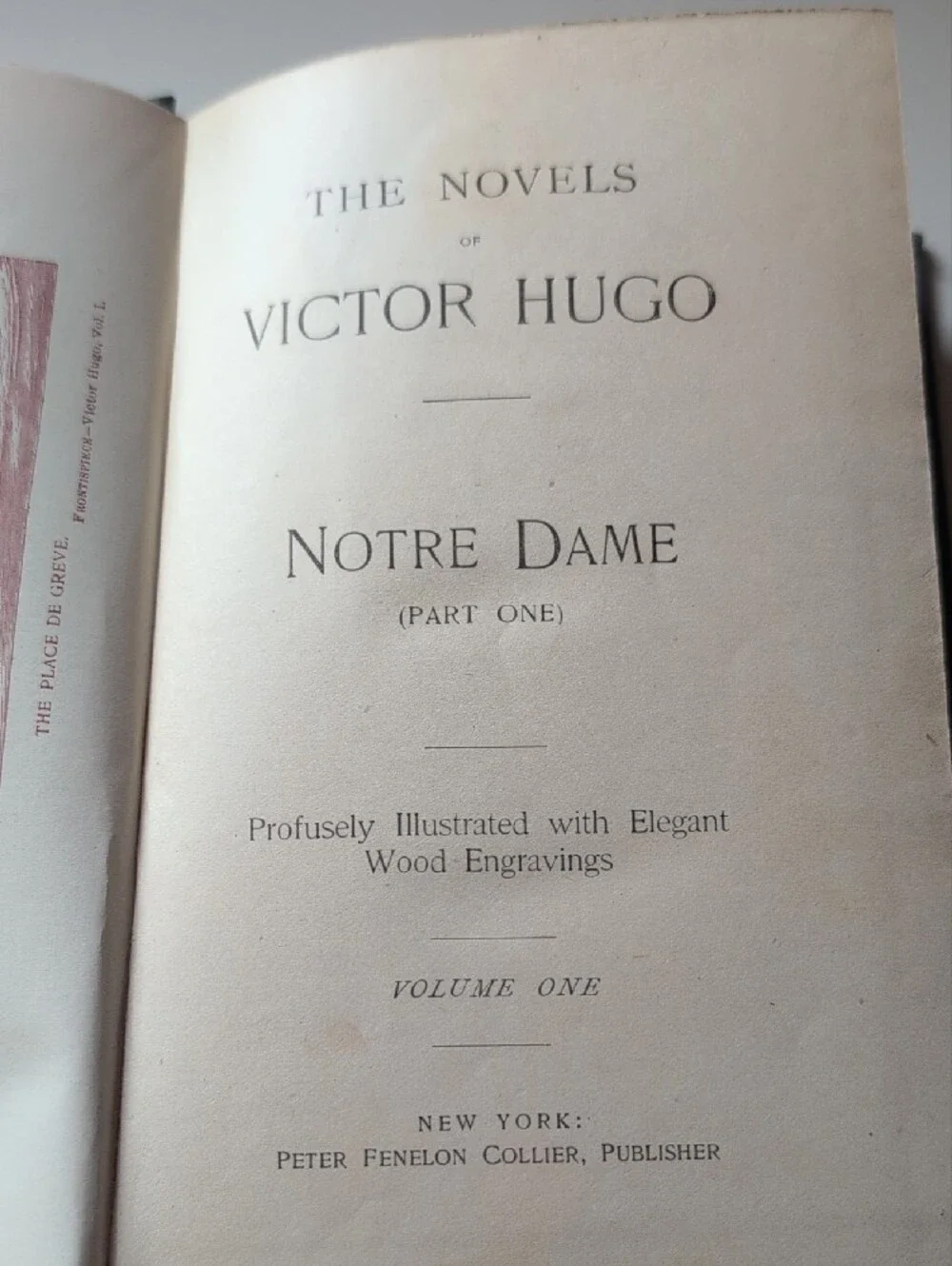 VTG Antique Victor Hugo Notre Dame Vol. I Hardcover Book PF Collier Illustrated
